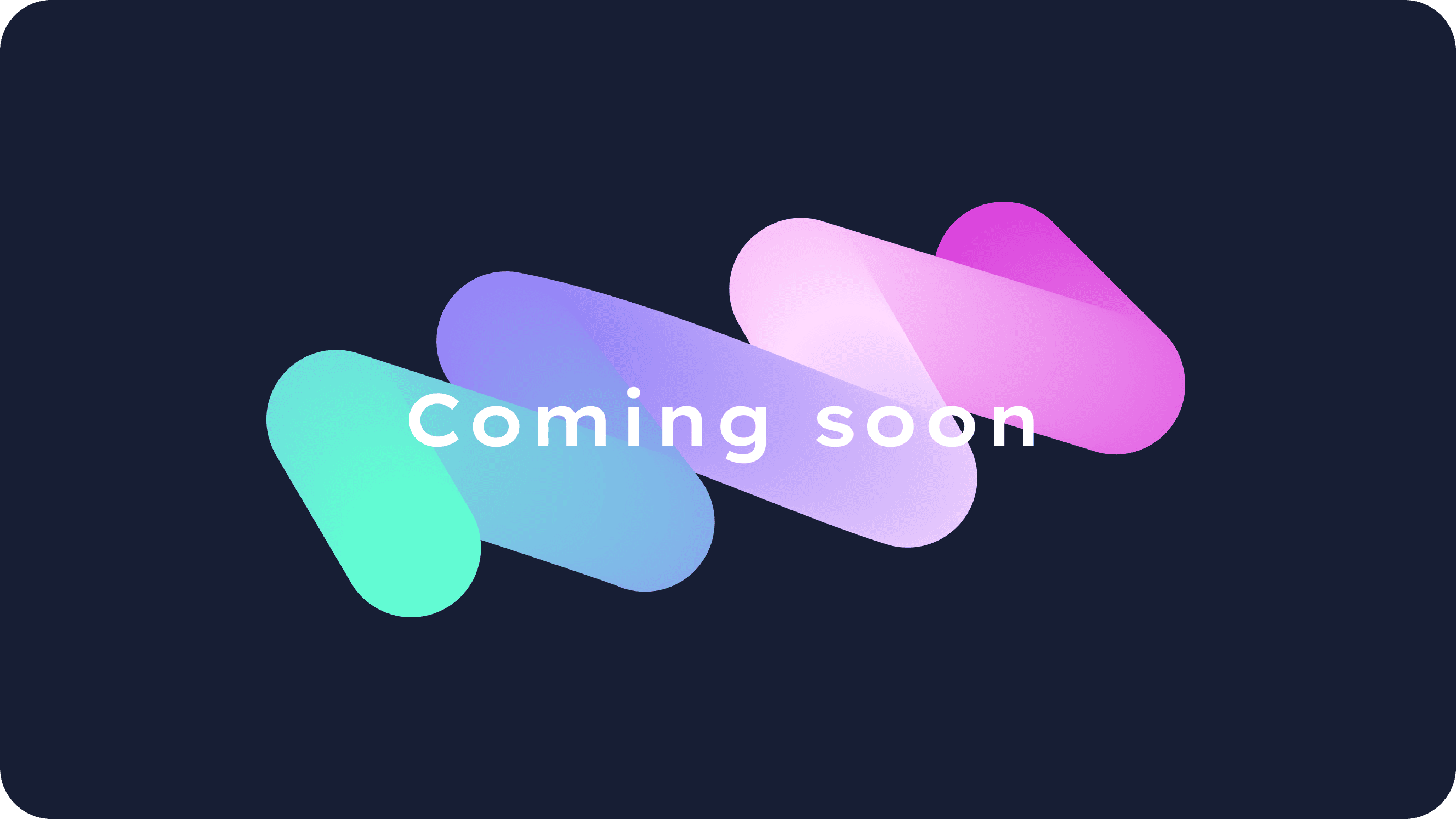 Coming Soon